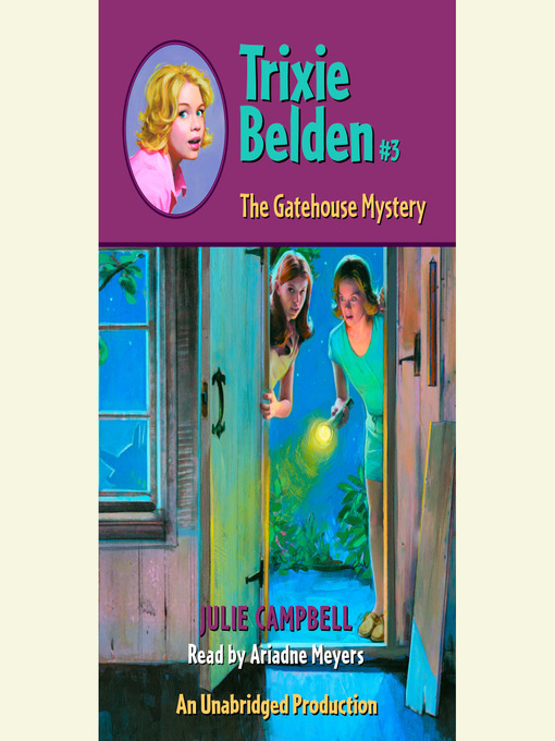 Title details for The Gatehouse Mystery by Julie Campbell - Available